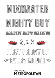 Mighty Boy - 1st Friday of every month