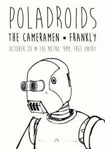 Poladroids - The Cameramen - Frankly Fri 20 Oct