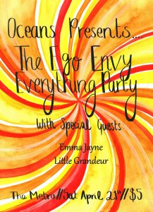 The Ego Envy Everything Party Sat 22 April