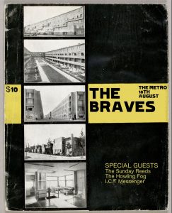 The Braves (Melb), The Howling Fog, The Sunday Reeds + I. C. T. Messenger Sat 18 Aug